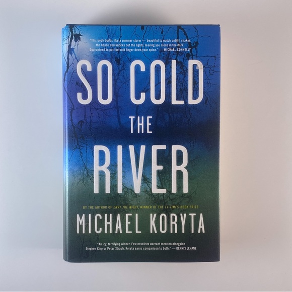 2/$30 - So Cold the River by Michael Koryta - Picture 1 of 15